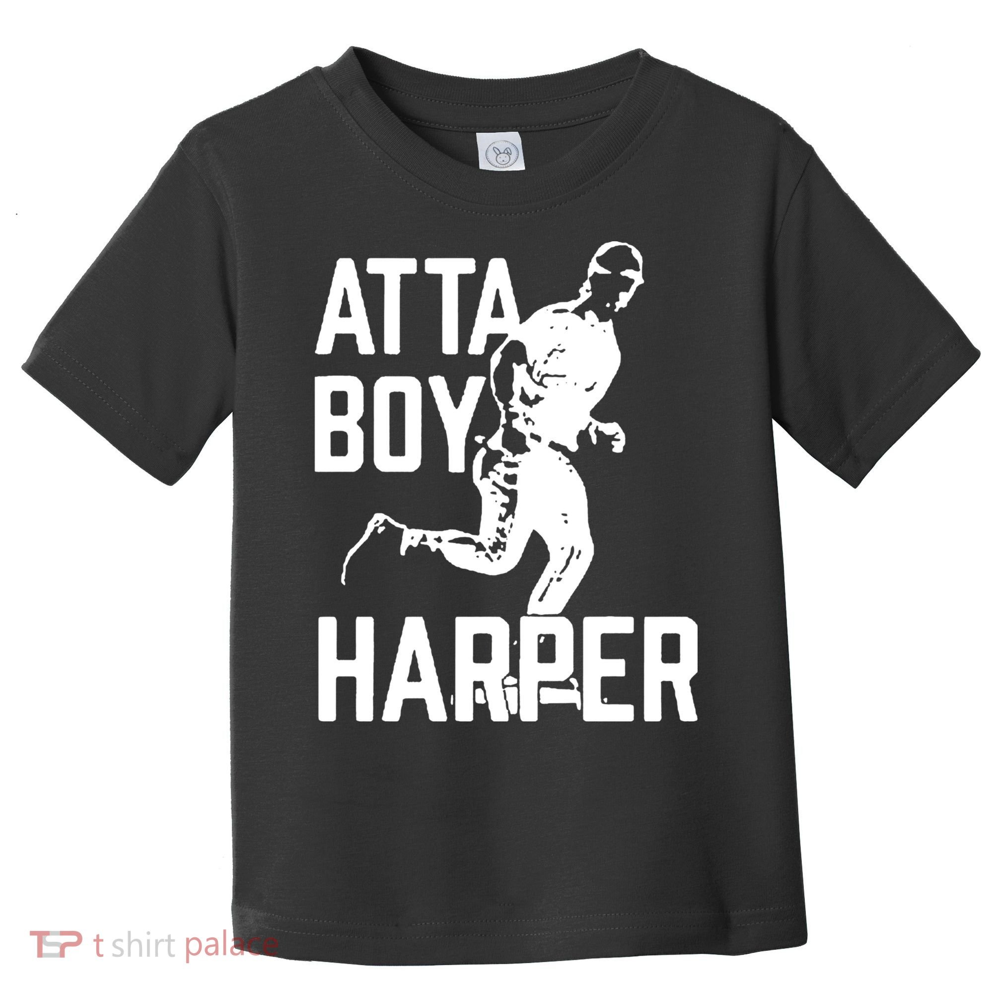 Atta Boy Harper Trending Atta Boy Harper Toddler T-Shirt