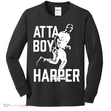 Atta Boy Harper Trending Atta Boy Harper Kids Long Sleeve Shirt