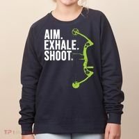 Archery Bow Hunting Shirts Aim Exhale Shoot Women's Sweatshirt thumb 0