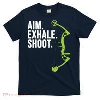 Archery Bow Hunting Shirts Aim Exhale Shoot T-Shirt thumb 0