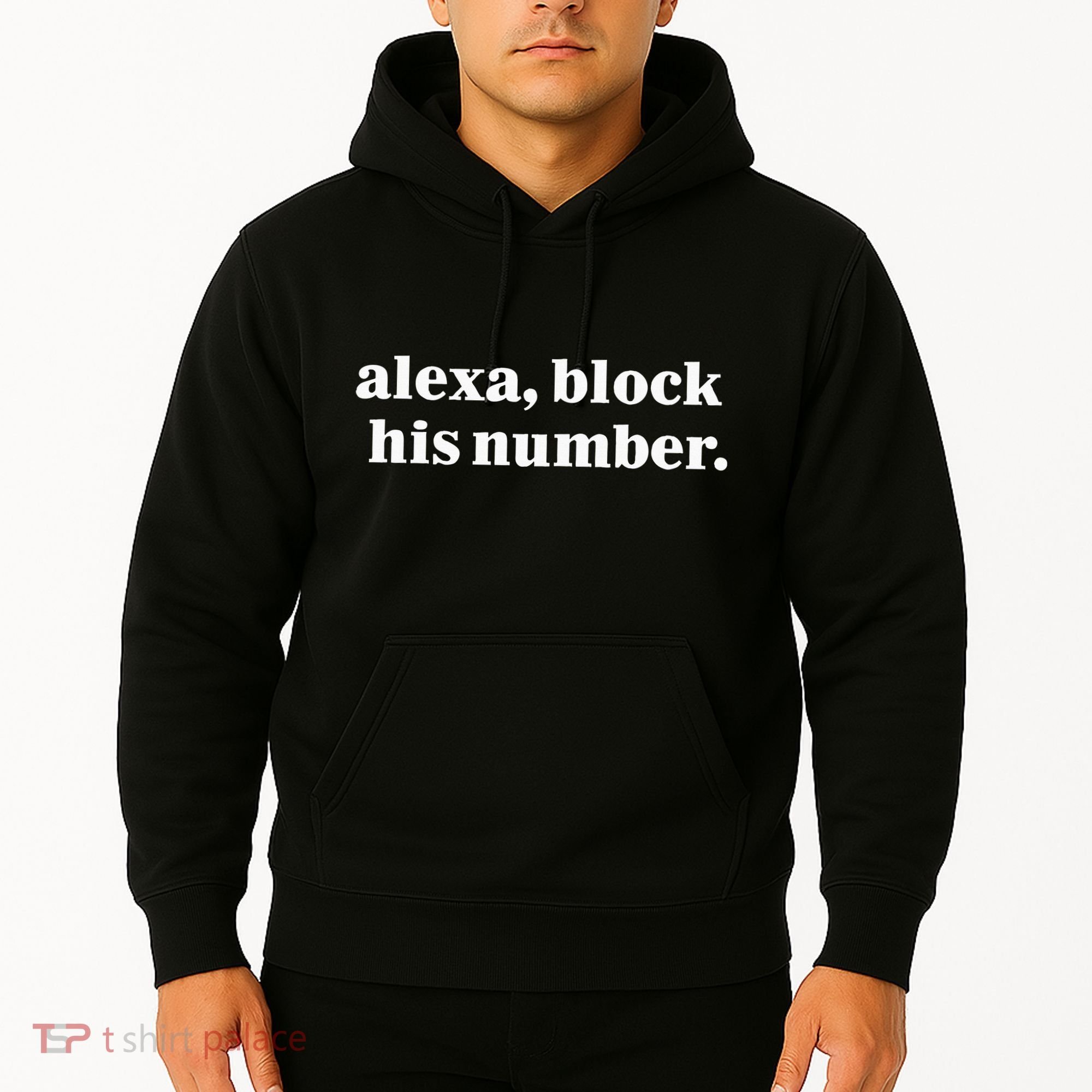 Alexa Block His Number Hoodie