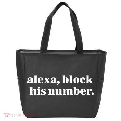 Alexa Block His Number Tote Bag