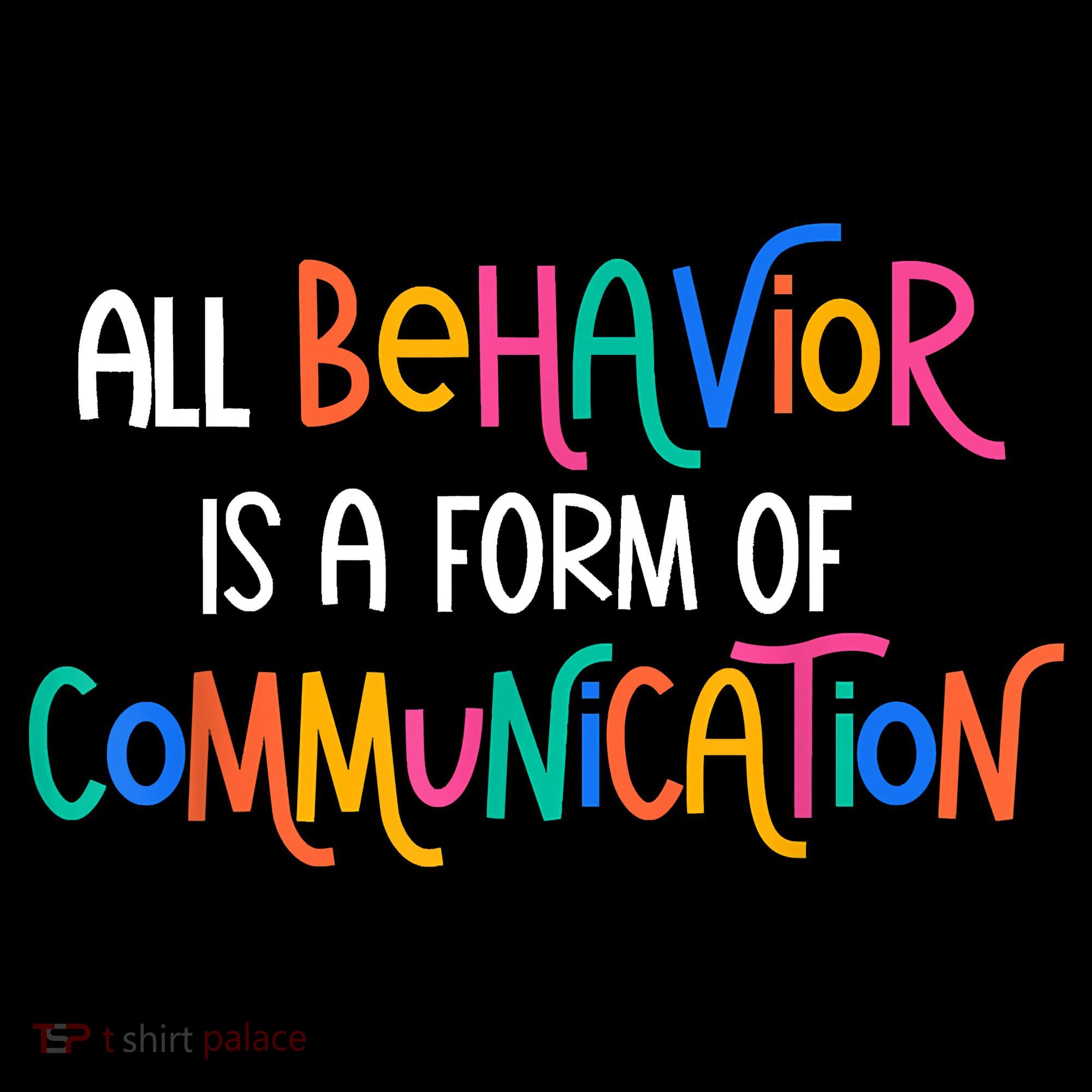 All Behavior Is A Form Of Communication SPED Teacher Autism Coffee Mug