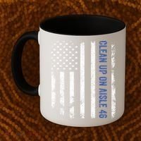 Anti Biden Impeach 46 8646 Clean Up On Aisle 46 Pro USA Flagd Coffee Mug thumb 2