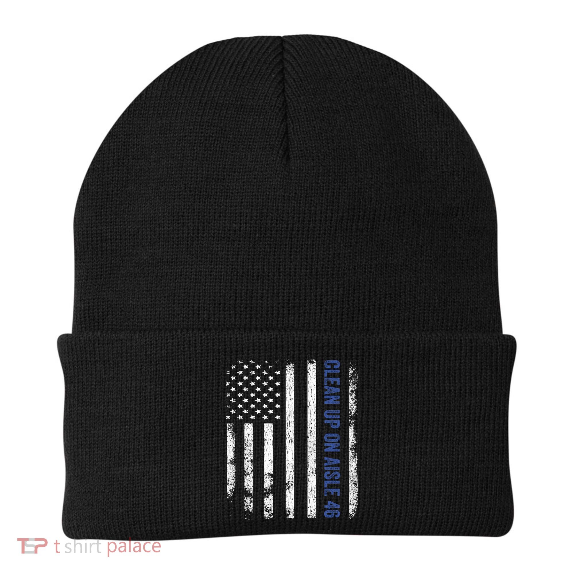 Anti Biden Impeach 46 8646 Clean Up On Aisle 46 Pro USA Flagd Beanie