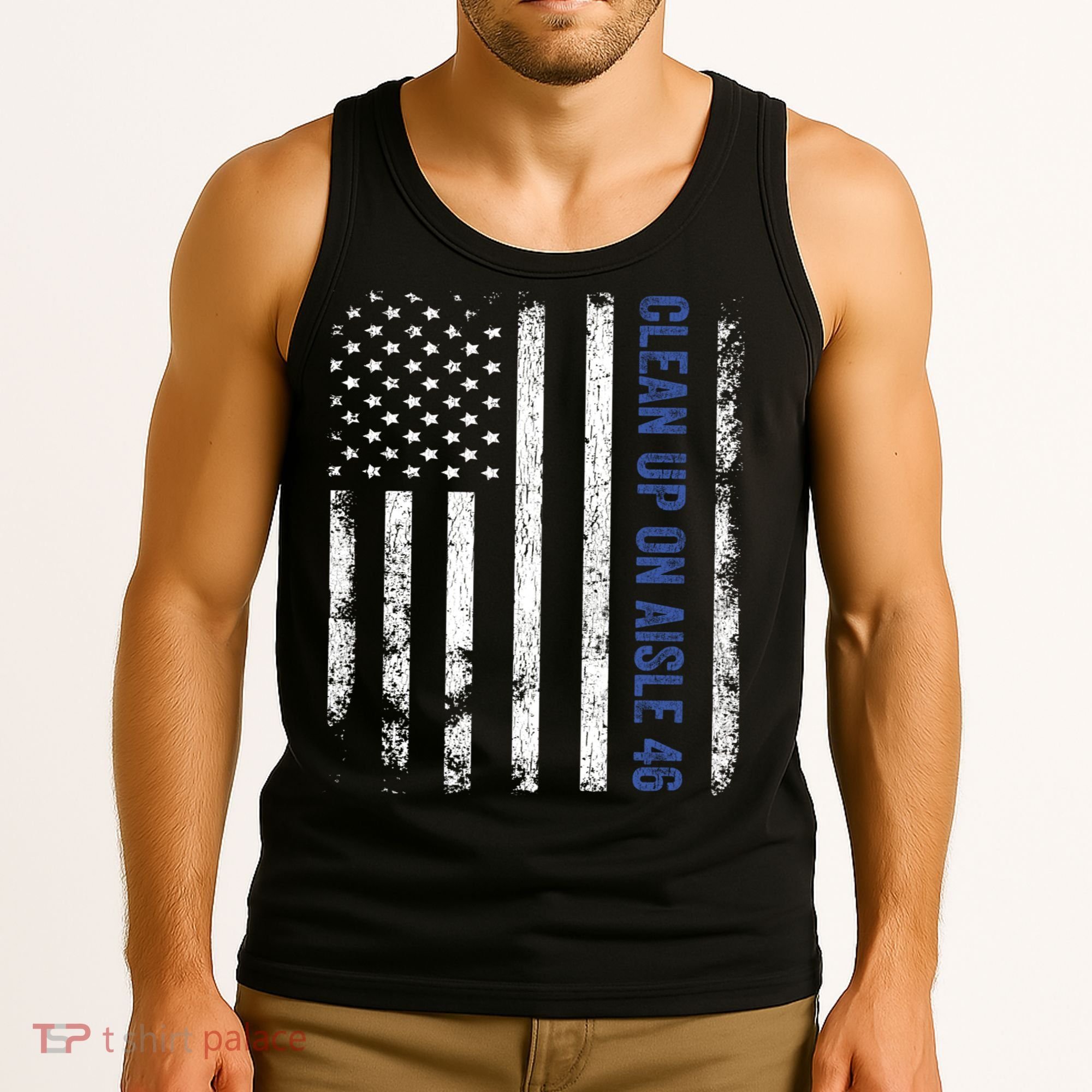 Anti Biden Impeach 46 8646 Clean Up On Aisle 46 Pro USA Flagd Tank Top