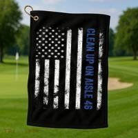 Anti Biden Impeach 46 8646 Clean Up On Aisle 46 Pro USA Flagd Golf Towel thumb 1