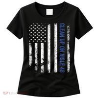 Anti Biden Impeach 46 8646 Clean Up On Aisle 46 Pro USA Flagd Women's T-Shirt thumb 0