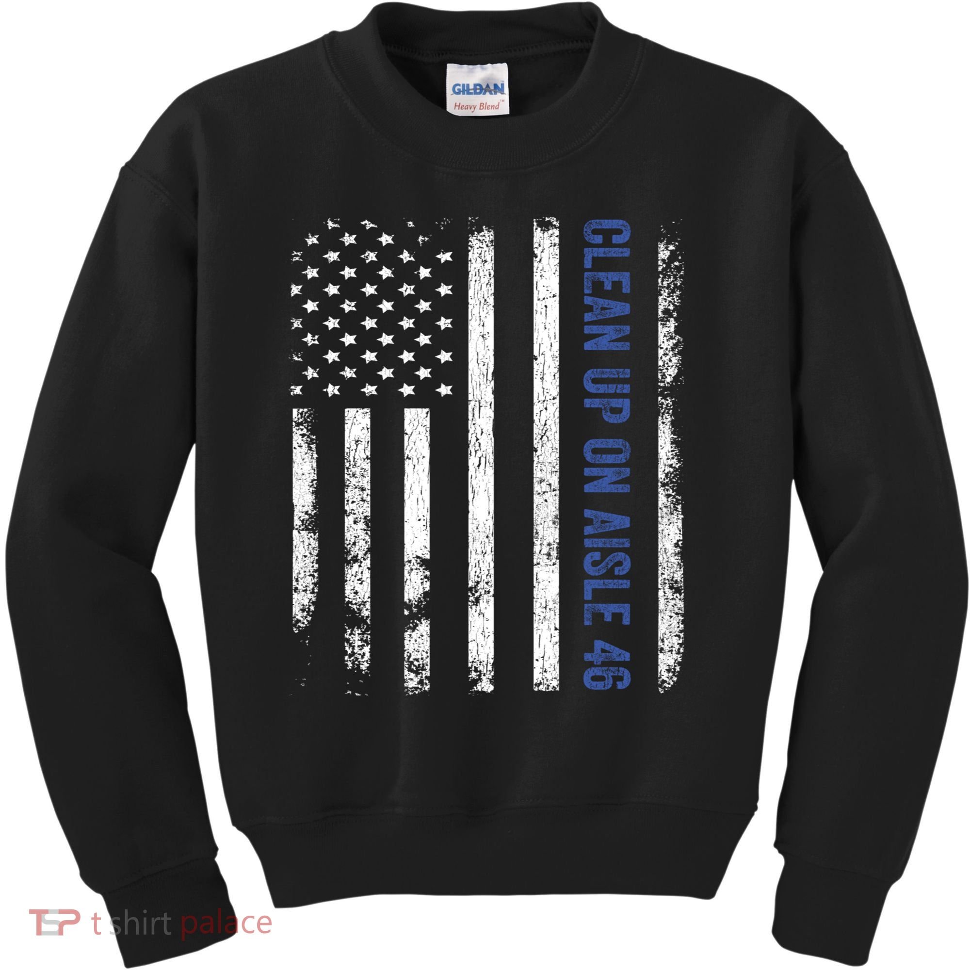 Anti Biden Impeach 46 8646 Clean Up On Aisle 46 Pro USA Flagd Kids Sweatshirt