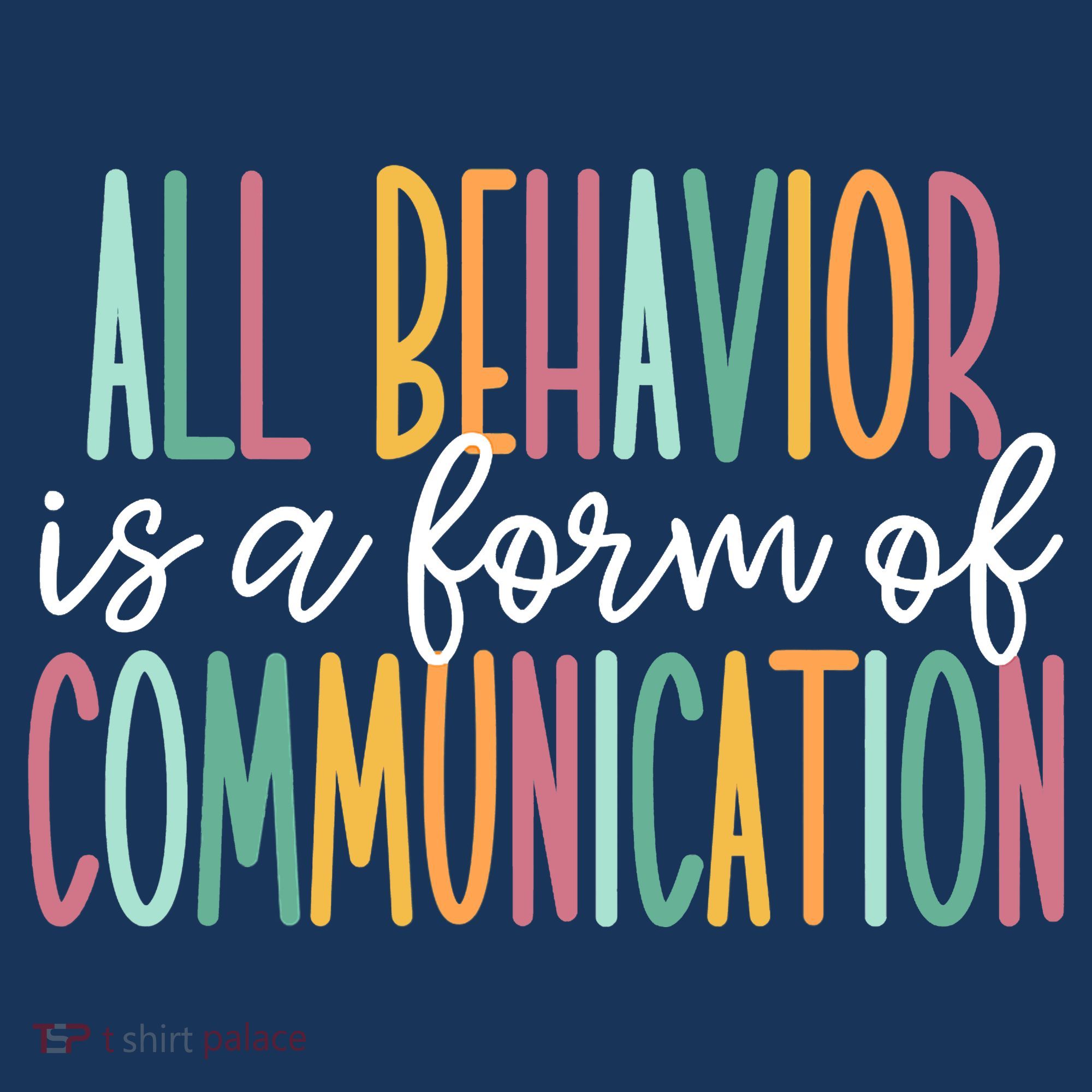 All Behavior Is A Form Of Communication Apron