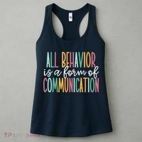 All Behavior Is A Form Of Communication Women's Tank Top thumb 3
