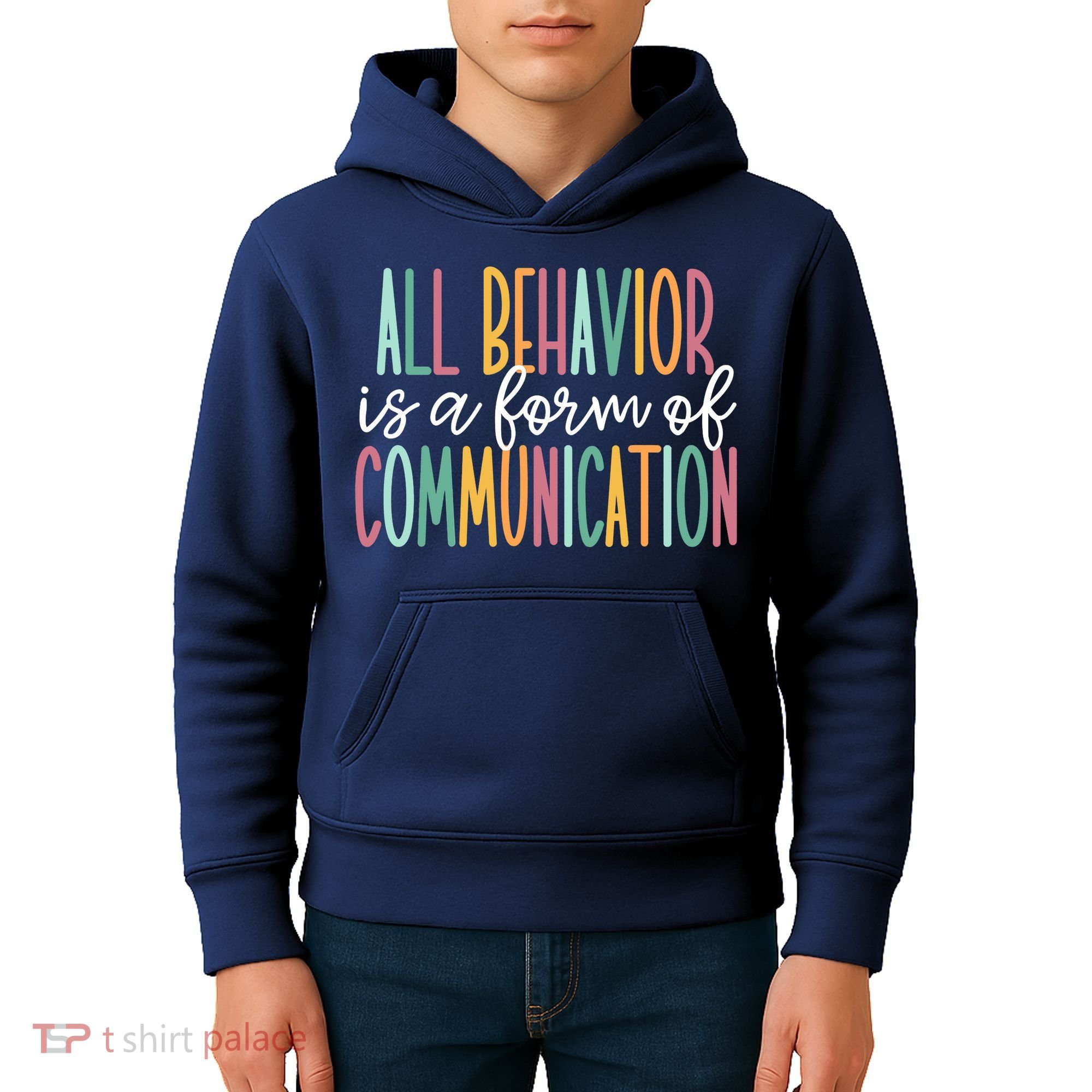 All Behavior Is A Form Of Communication Kids Hoodie