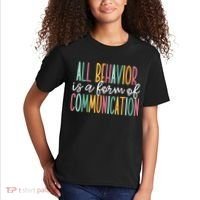 All Behavior Is A Form Of Communication Kids T-Shirt thumb 2