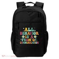 All Behavior Is A Form Of Communication ABA Behavior Backpack thumb 0