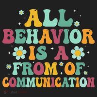 All Behavior Is A Form Of Communication ABA Behavior Hat thumb 2