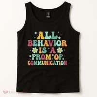 All Behavior Is A Form Of Communication ABA Behavior Tank Top thumb 2