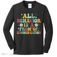 All Behavior Is A Form Of Communication ABA Behavior Kids Long Sleeve Shirt thumb 0
