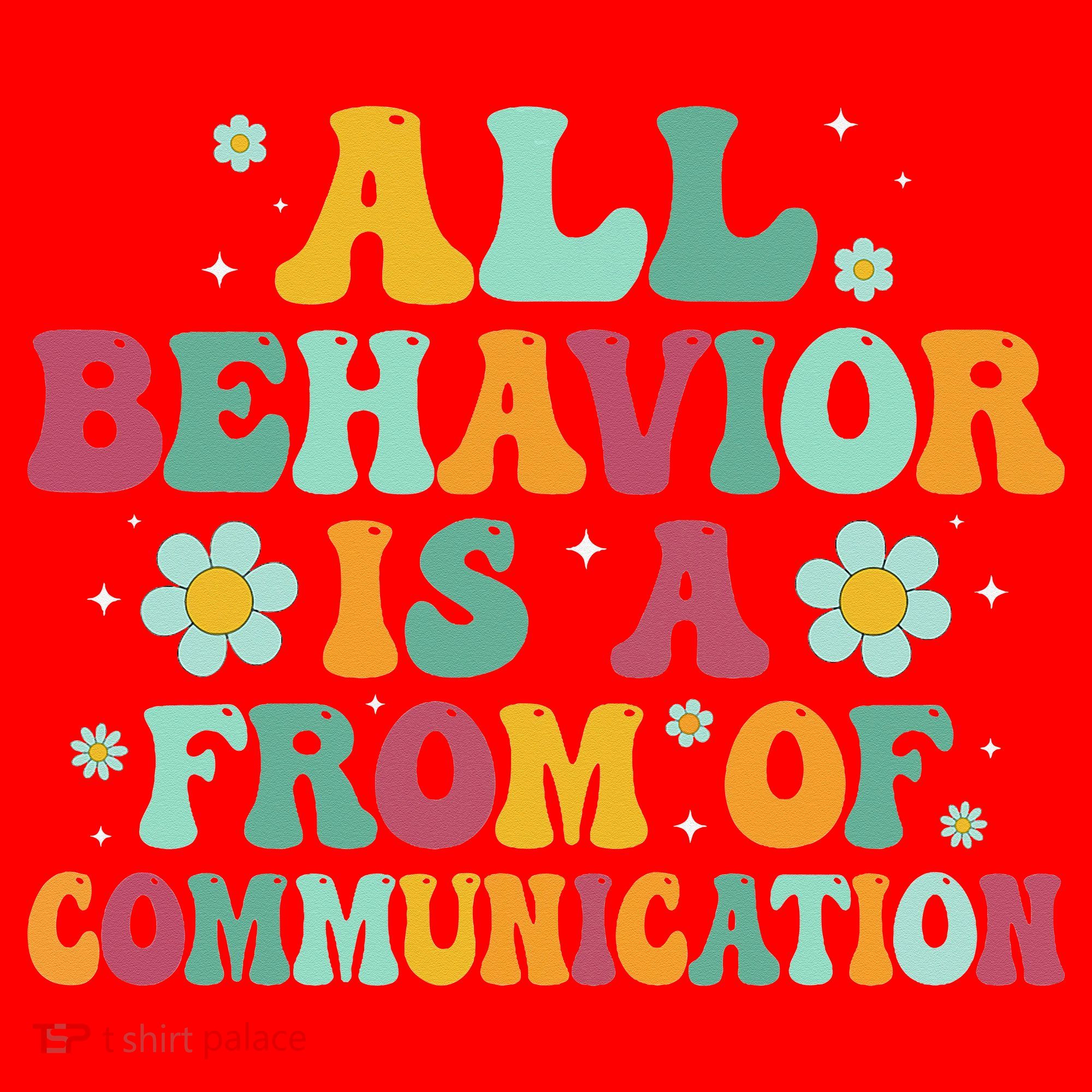 All Behavior Is A Form Of Communication ABA Behavior Santa Hat