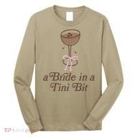 A Bride In A Tini Bit Cocktail Bow Coquette Bachelorette Long Sleeve Shirt thumb 0