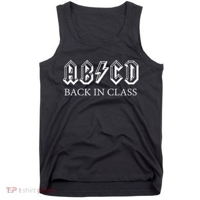 ABCD Back In Class Back To School Funny Teacher Tank Top