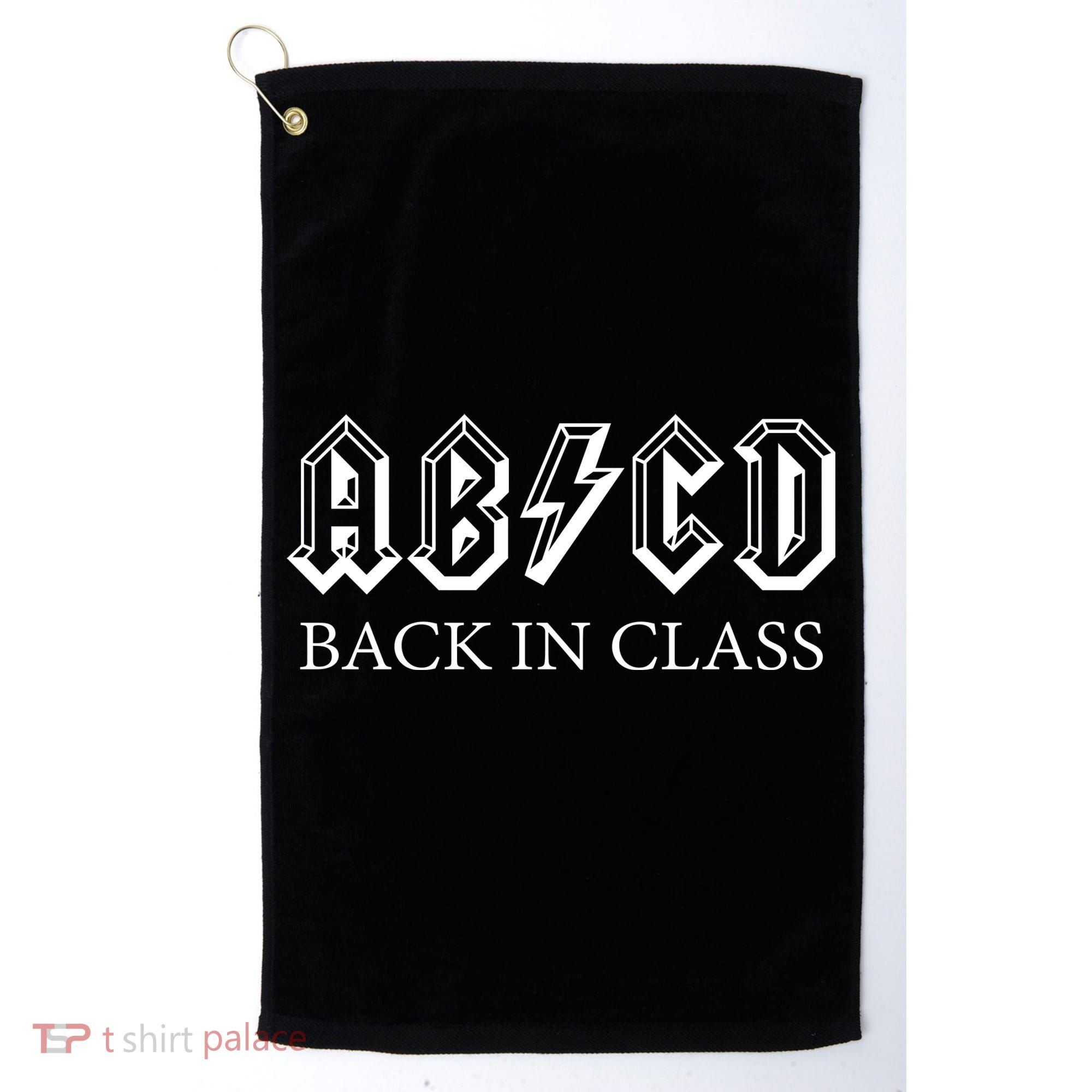 ABCD Back In Class Back To School Funny Teacher Golf Towel