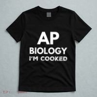 Ap Biology IM Cooked High School Funny Ap Bio Biology Class T-Shirt thumb 5