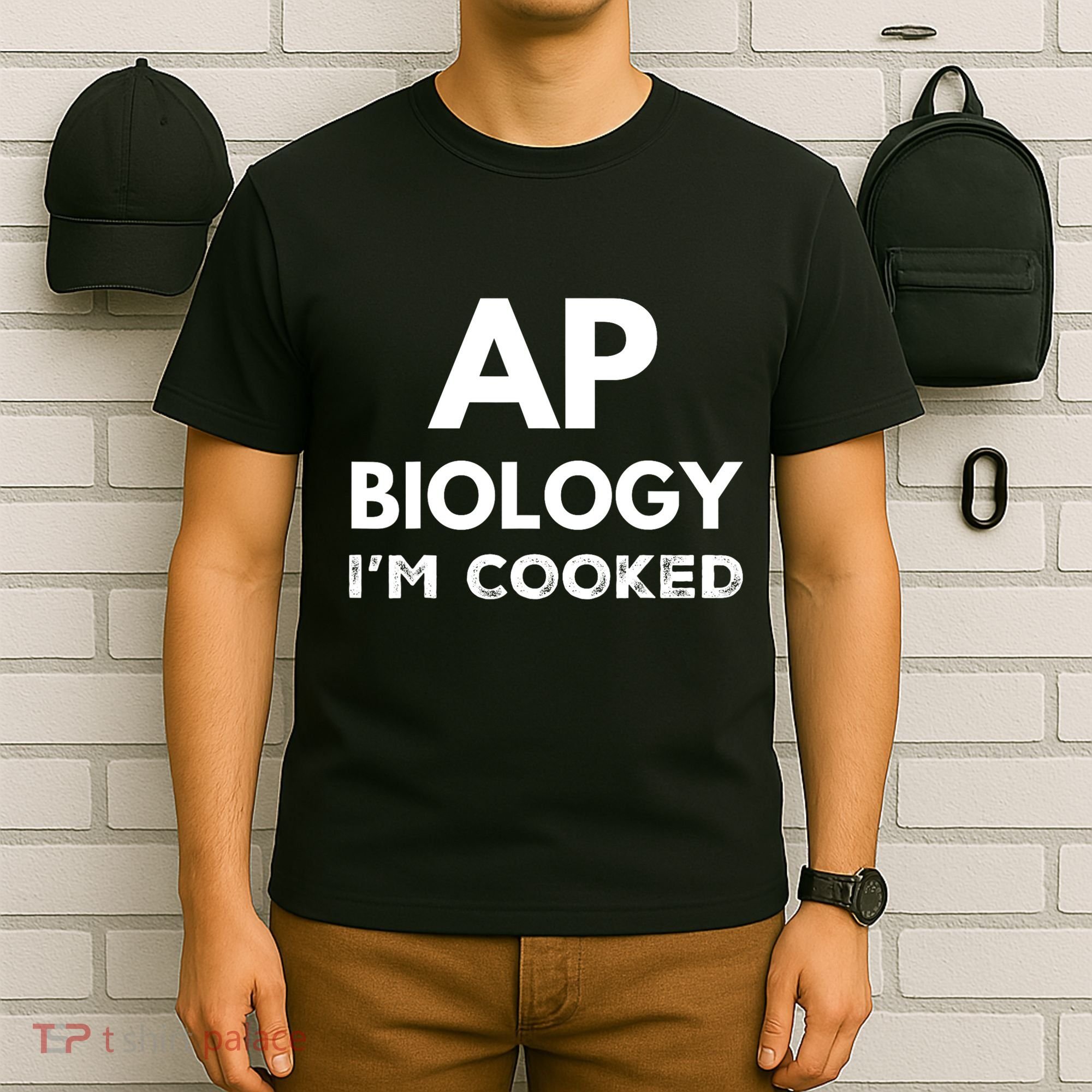 Ap Biology IM Cooked High School Funny Ap Bio Biology Class T-Shirt