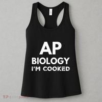 Ap Biology IM Cooked High School Funny Ap Bio Biology Class Women's Tank Top thumb 3