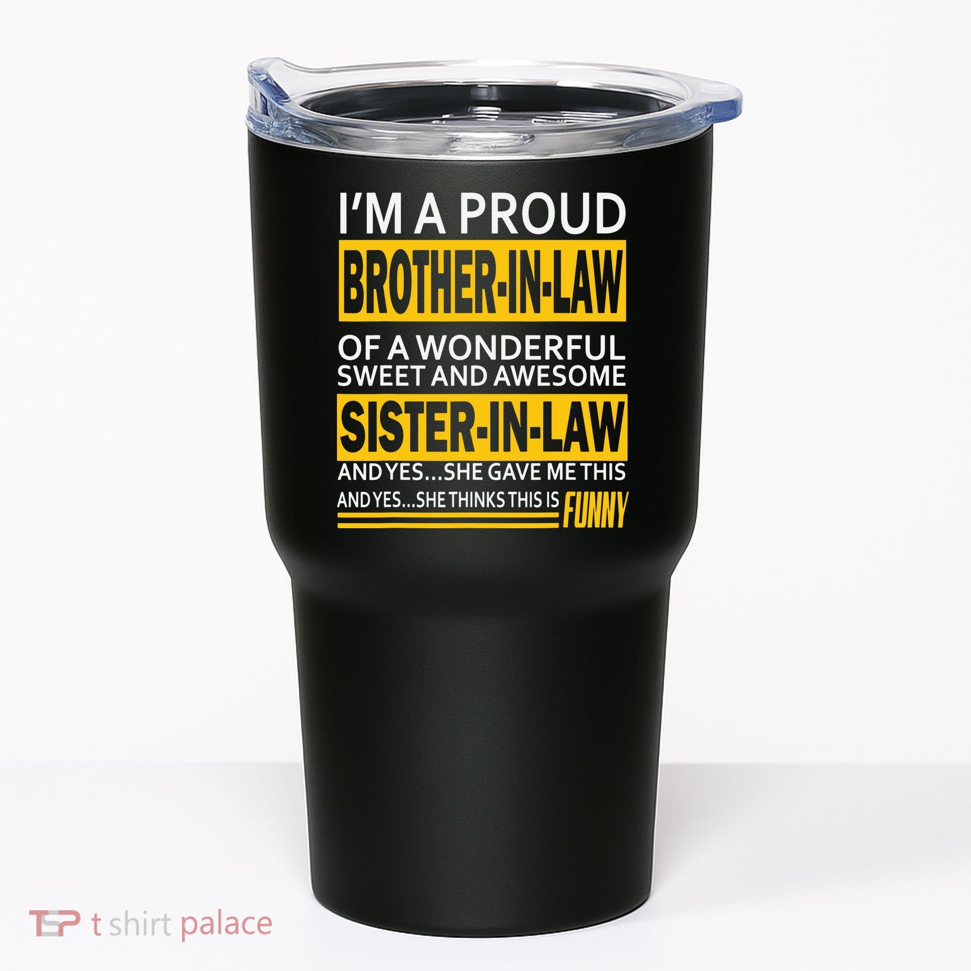 A Brother In Law Awesome Sister In Law Tumbler