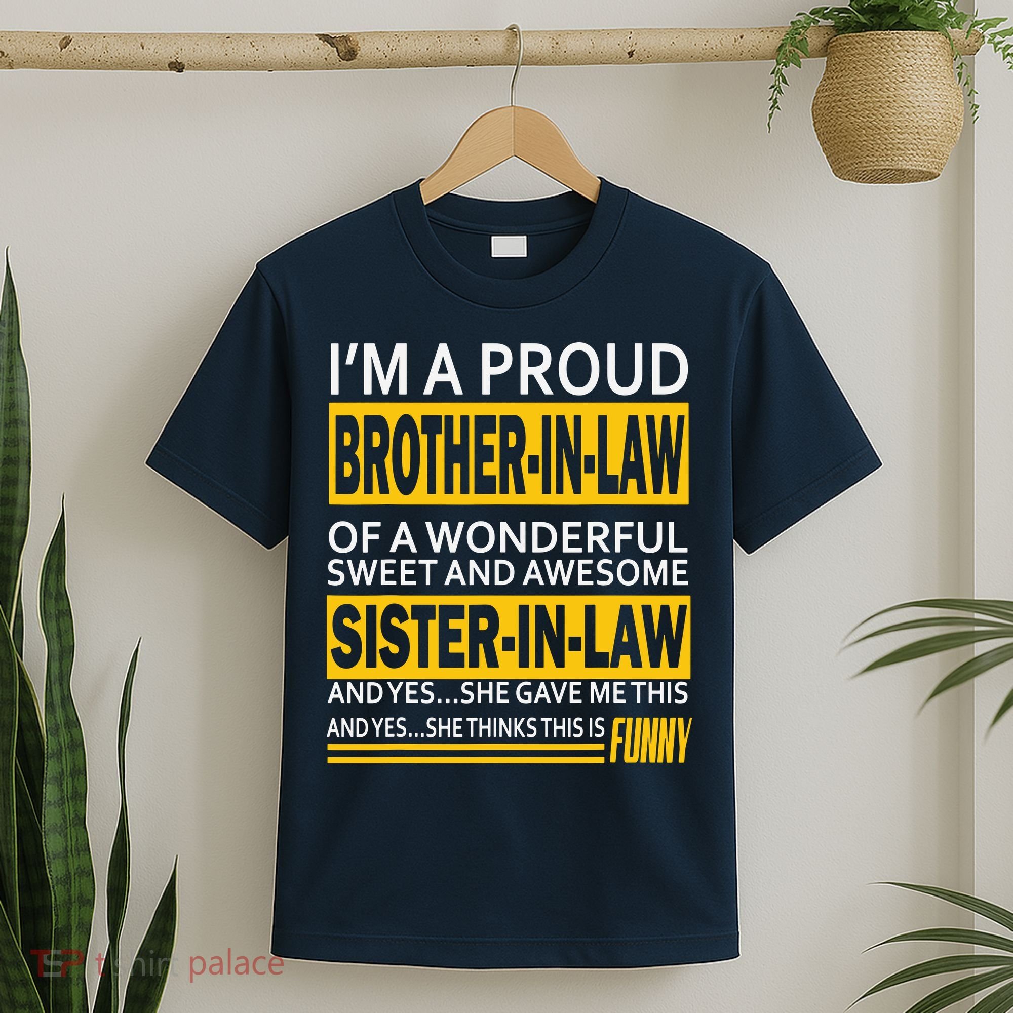A Brother In Law Awesome Sister In Law T-Shirt