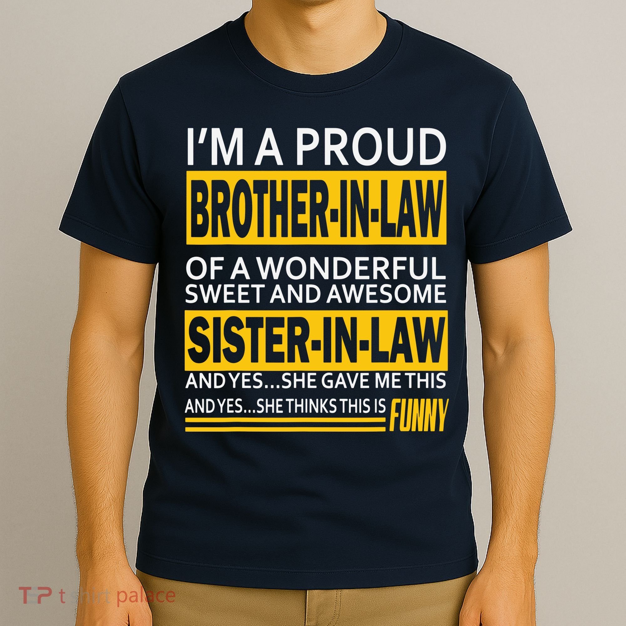A Brother In Law Awesome Sister In Law T-Shirt