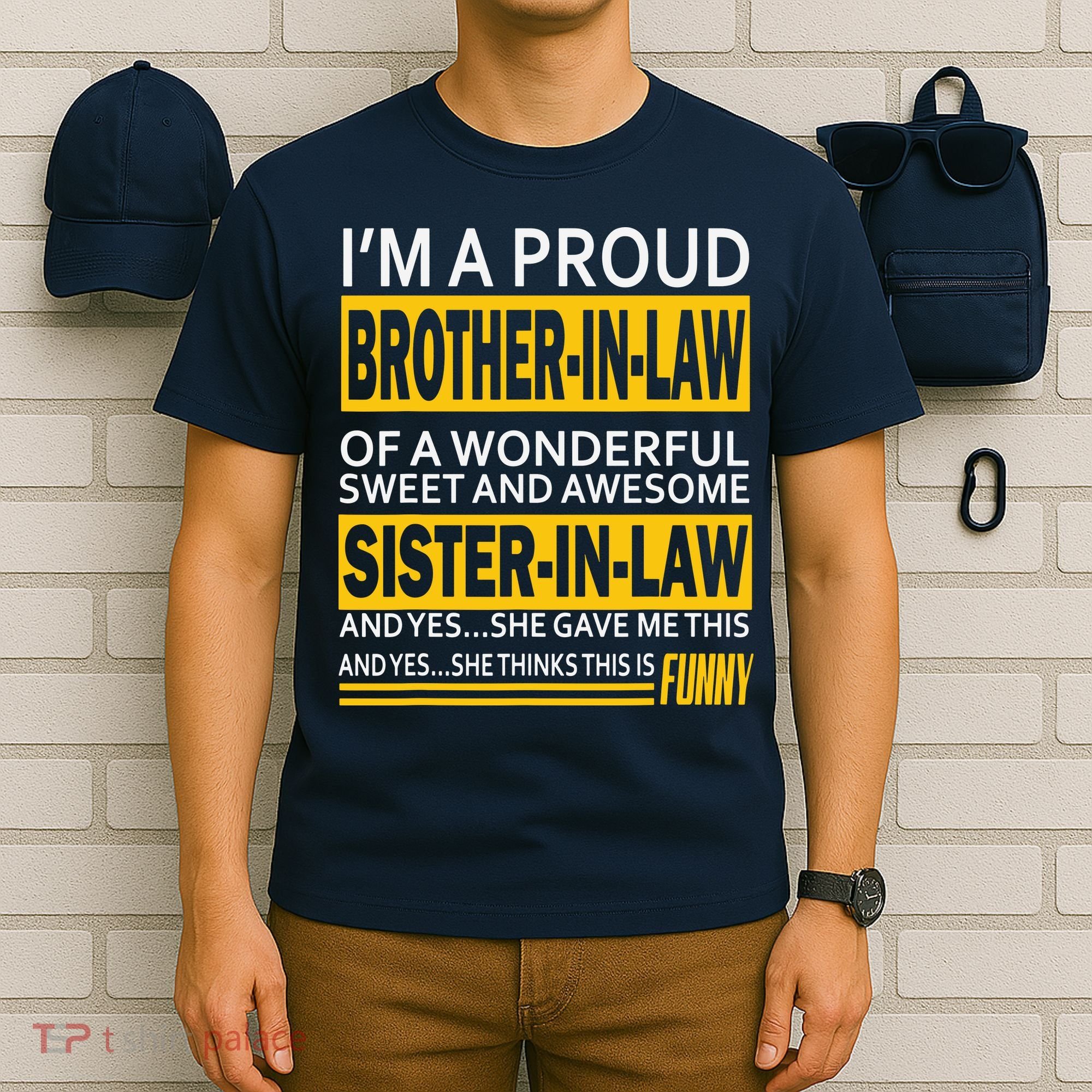 A Brother In Law Awesome Sister In Law T-Shirt