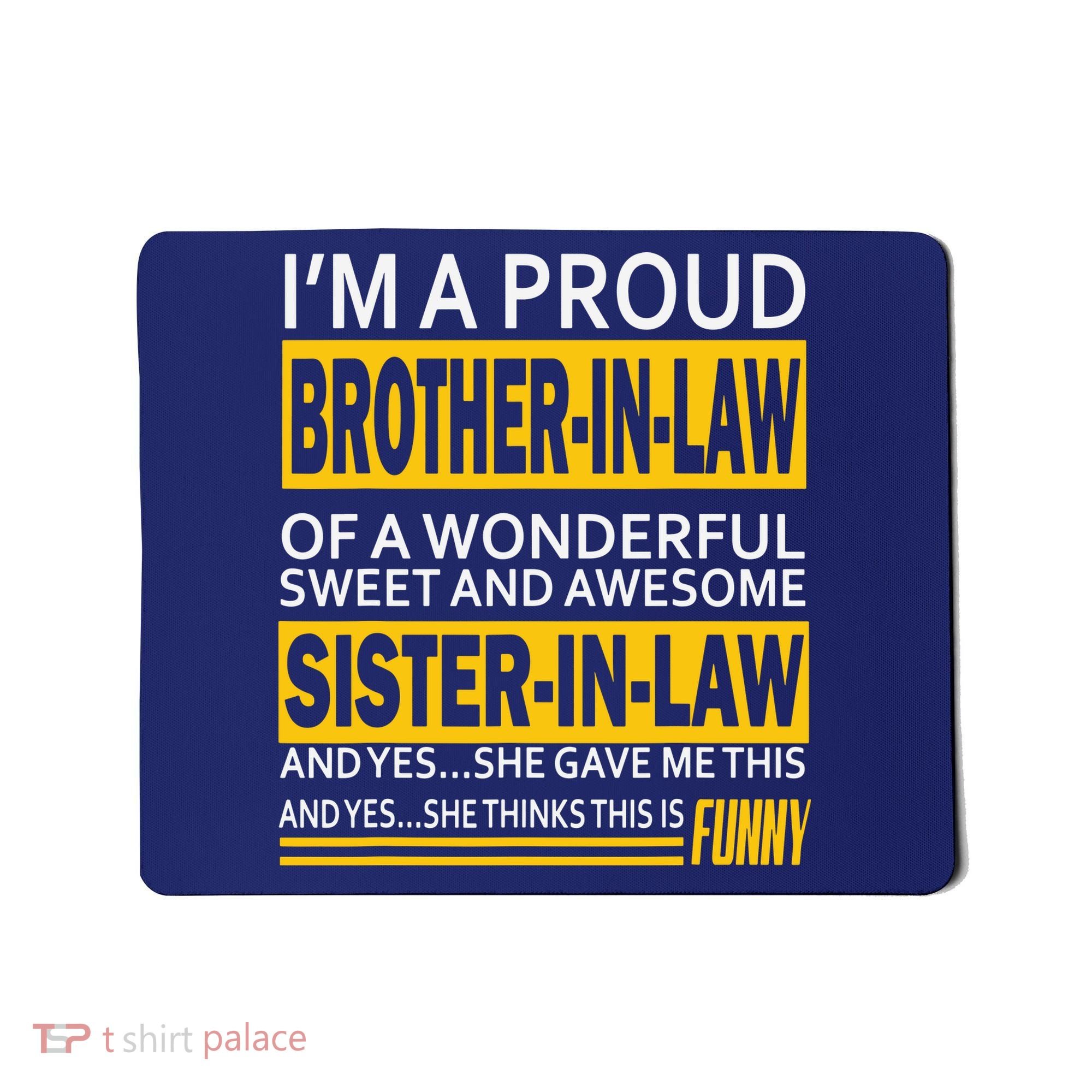 A Brother In Law Awesome Sister In Law Mousepad