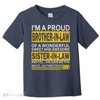 A Brother In Law Awesome Sister In Law Toddler T-Shirt thumb 0