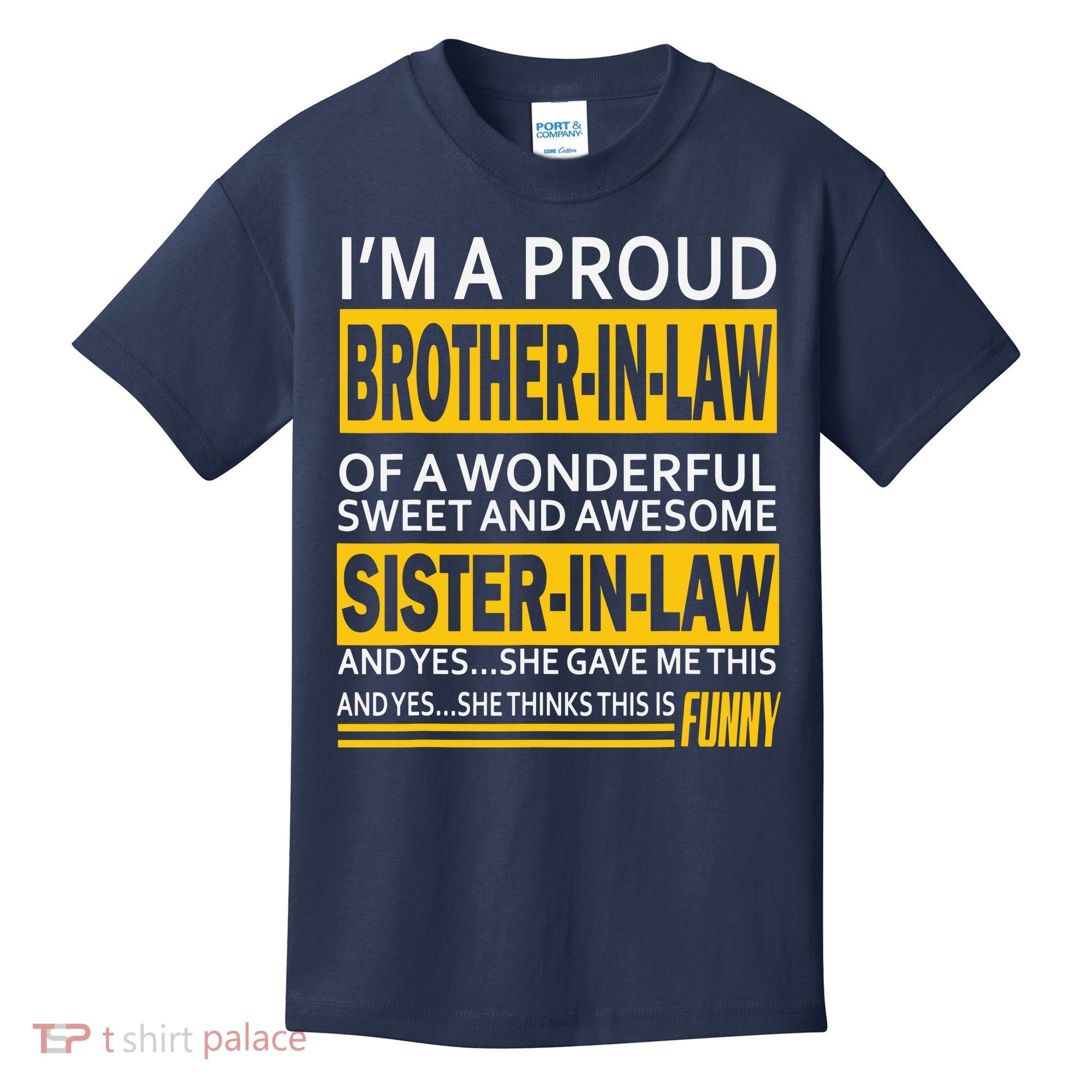 A Brother In Law Awesome Sister In Law Kids T-Shirt