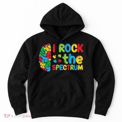 Autism Brain I Rock The Spectrum Awareness Hoodie