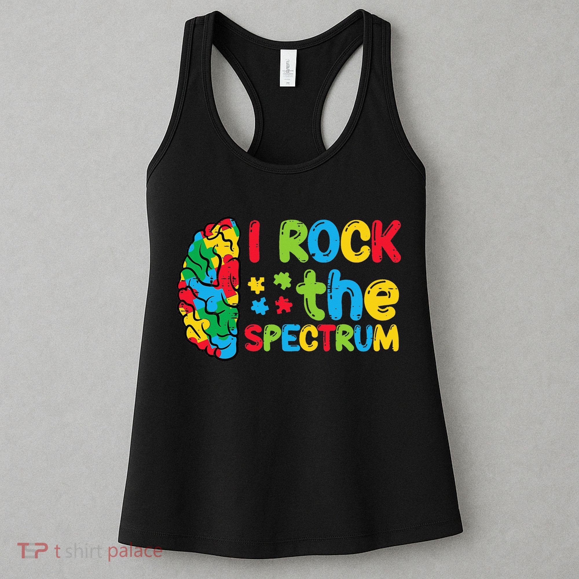 Autism Brain I Rock The Spectrum Awareness Women's Tank Top