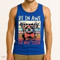 Autism Be In Awe Of My Tism Tank Top thumb 3