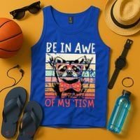 Autism Be In Awe Of My Tism Tank Top thumb 4
