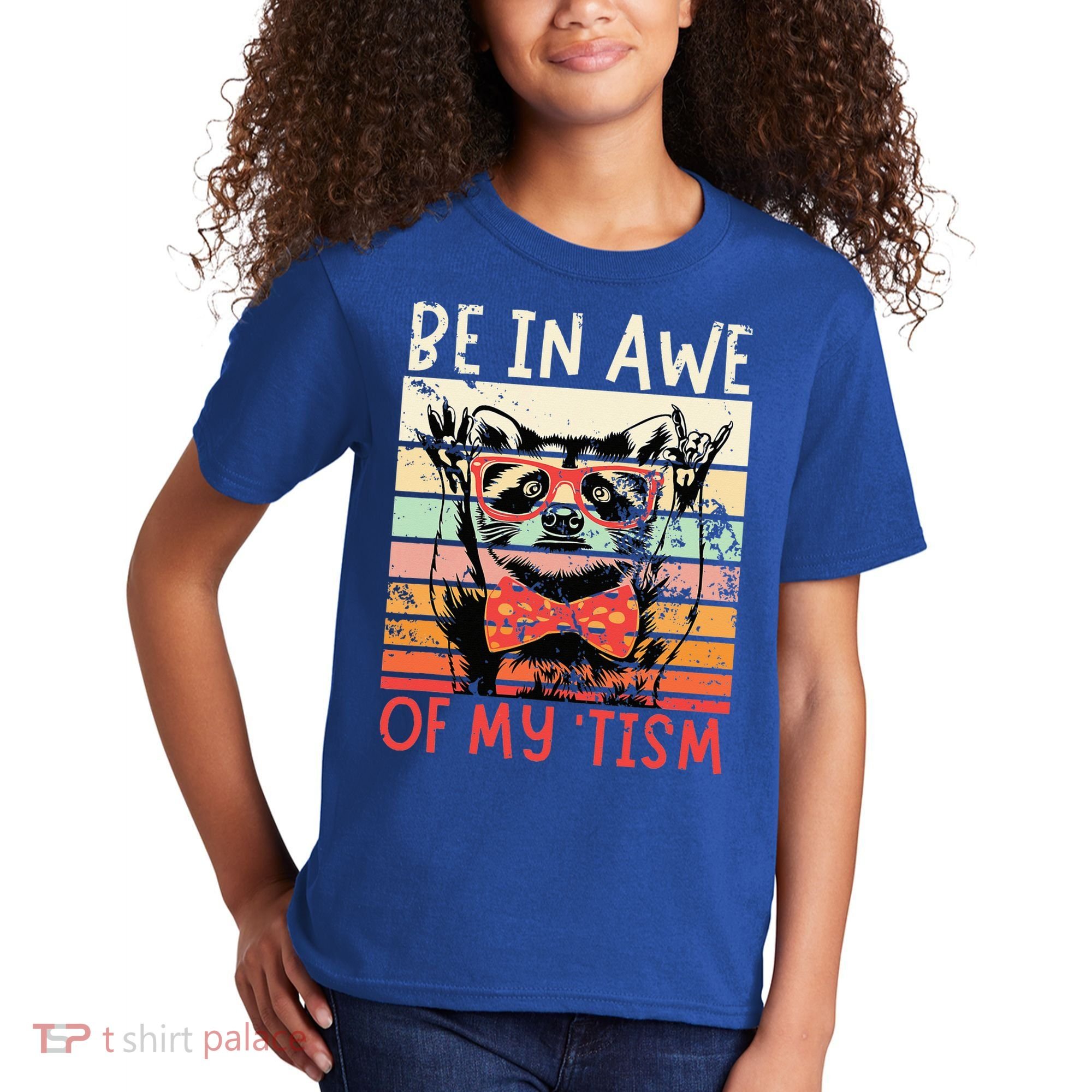 Autism Be In Awe Of My Tism Kids T-Shirt