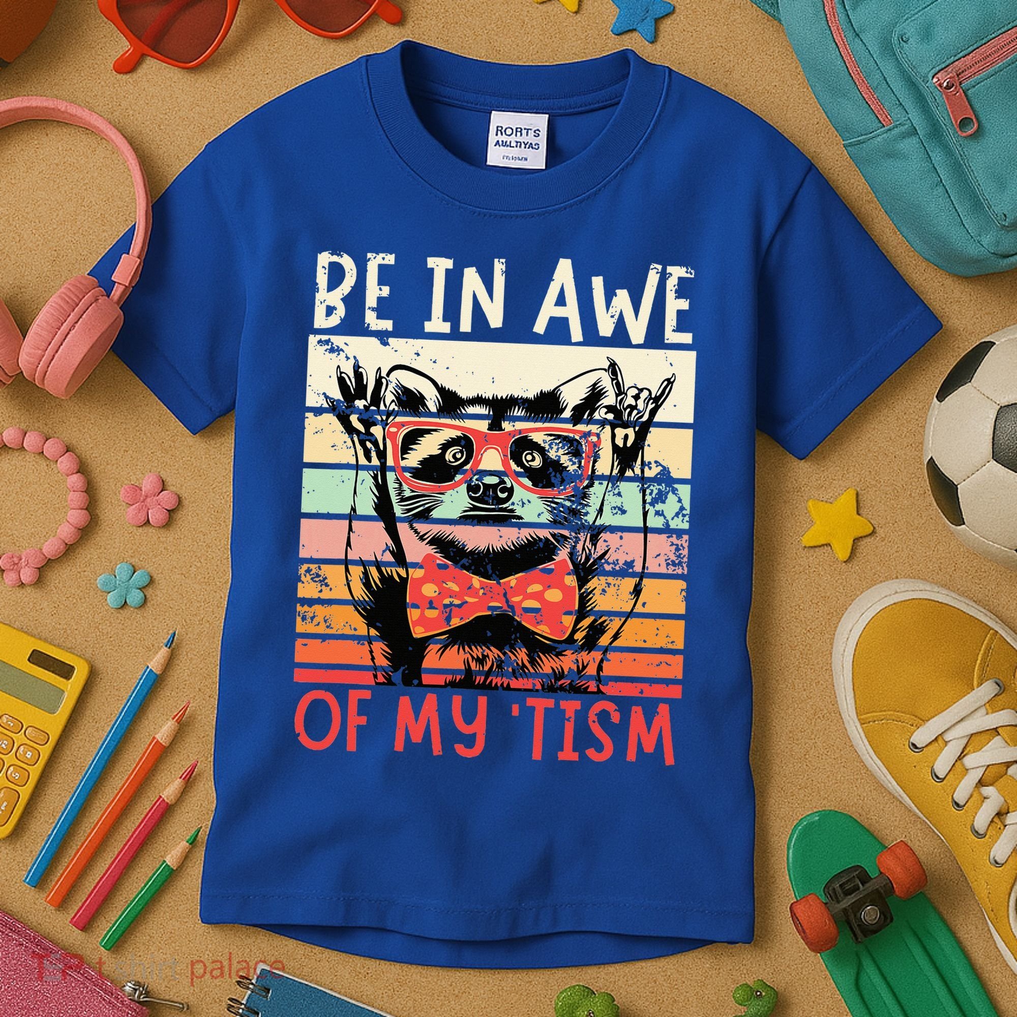 Autism Be In Awe Of My Tism Kids T-Shirt