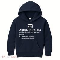 Abibliophobia The Fear Pf Running Out Books To Read Kids Hoodie thumb 0