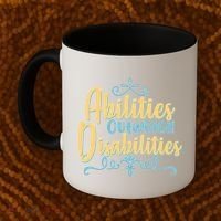 Abilities Outweigh Disabilities  Coffee Mug thumb 2