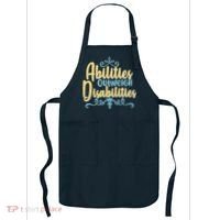 Abilities Outweigh Disabilities  Apron thumb 0