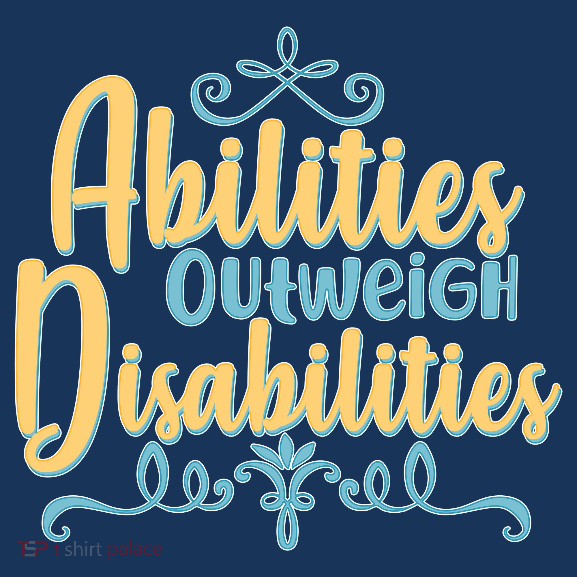 Abilities Outweigh Disabilities  Hat