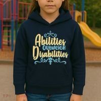 Abilities Outweigh Disabilities  Kids Hoodie thumb 3