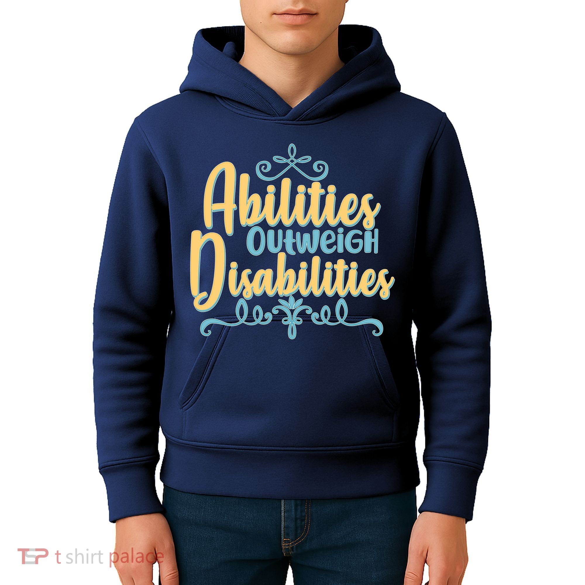 Abilities Outweigh Disabilities  Kids Hoodie