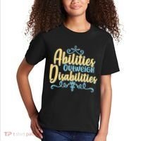 Abilities Outweigh Disabilities  Kids T-Shirt thumb 2