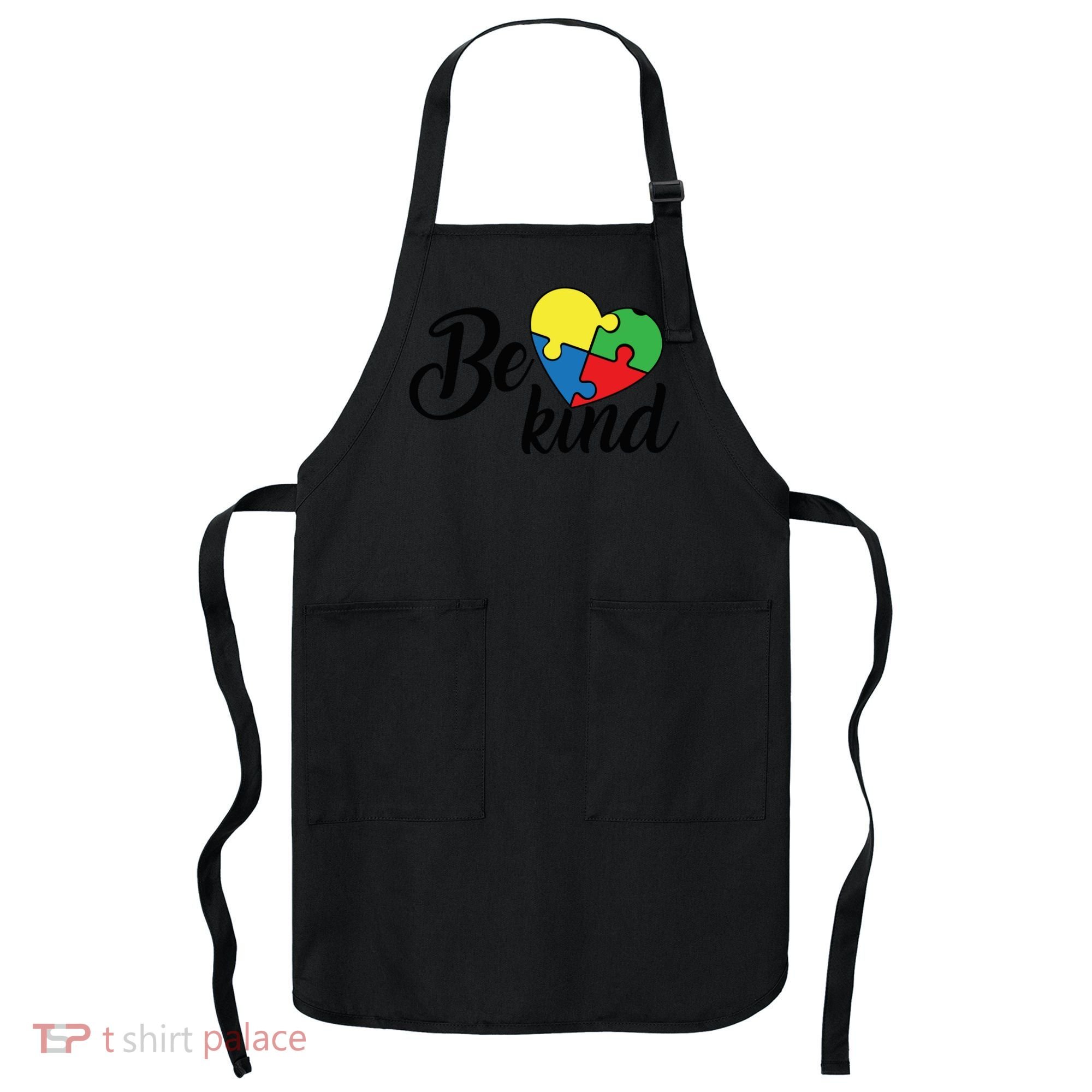 Autism, Be Kind Heart, Autism Awareness Apron