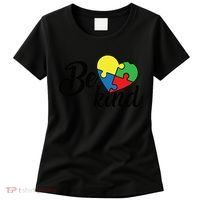 Autism, Be Kind Heart, Autism Awareness Women's T-Shirt thumb 0